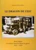 Le dragon de l'est - Henri Maux en mission dans la Chine en guerre 1937-1939.. Maux-Robert Antoinette