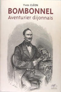 Bombonnel, aventurier dijonnais