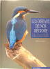 Les Oiseaux de nos régions - Encyclopédie familiale des oiseaux d'Europe. John Gooders
