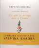 Euvres de Lassaâd Metoui - Ce que le mirage doit à l'oasis.- Le désert raconté par Yasmina Khadra.. Yasmina Khadra 