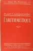 Pour comprendre l'Arithmétique.. Moreux Abbé Th.