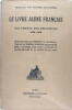 Le livre jaune français, documents diplomatiques 1938-1939.. Ministère Affaires Étrangères