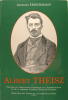 Albert Theisz : Pionnier de l'Association parisienne de l'Internationale et de la première Chambre Fédérale Ouvrière - Directeur des postes de la ...