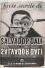 La vie secrète de  Salvador Dali par Salvador Dali. Salvador Dali