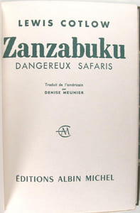 Zanzabuku - Dangereux safaris.