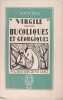 Bucoliques et g&eacute;orgiques. Virgile