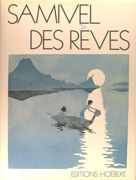 Samivel des Rêves.. Samivel