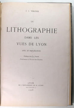 La Lithographie dans les vues de Lyon. J. J. Verzier