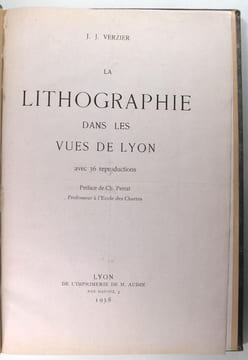 La Lithographie dans les vues de Lyon. J. J. Verzier
