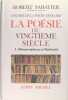 Histoire de la po&eacute;sie fran&ccedil;aise - Po&eacute;sie du XXe si&egrave;cle - Tome 3 : M&eacute;tamorphoses et modernit&eacute;.. Robert Sabatier