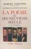Histoire de la poésie française - Poésie du dix-neuvième siècle - Tome 1 : Les Romantismes. Robert Sabatier