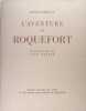 L’aventure de Roquefort. Pourrat Henri