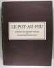 Le pot au feu - journal de cuisine pratique et d’économie domestique - 1898. Collectif.