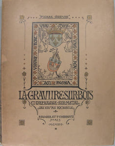 La gravure sur bois et d'épargne sur métal du XIVé au XXé siècle.