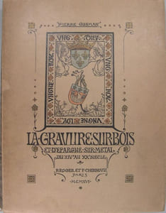 La gravure sur bois et d'épargne sur métal du XIVé au XXé siècle.