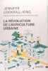 La révolution de l'agriculture urbaine. Jennifer Cockrall-King