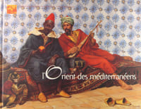 L'Orient des méditerranéens.