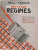 Nouveaux régimes ou l’art d’accommoder selon la gastronomie les ordonnances des médecins . Reboux Paul