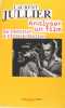 Analyser un film: De l'émotion à l'interprétation. Laurent Jullier