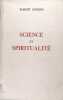 Science et spiritualit&eacute;. Linssen Robert