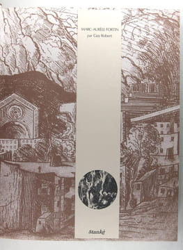 Marc-Aurèle Fortin, l'homme à l'oeuvre.. Guy obert