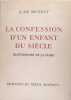 La confession d'un enfant du siècle.. A. De Musset