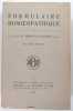Formulaire Homéopathique . Dr Prost-Lacuzon