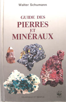 Guide des pierres et minéraux. Walter Schumann