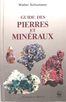 Guide des pierres et minéraux. Walter Schumann