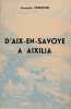 D'Aix en Savoye à Aixilia.. Françon François