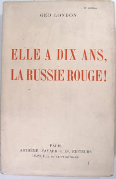 Elle à dix ans la Russie rouge !. Geo London