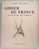 Gibier de France. La vie intime des animaux.. Delacour Alfred