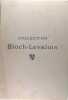 Collection Bloch-Levalois. Collectif.