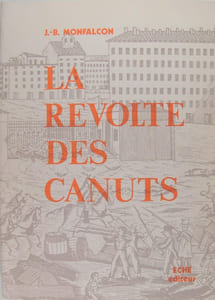 La révolte des Canuts.