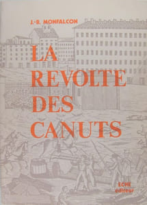 La révolte des Canuts.