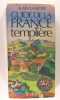 Guide de la France templière. Lameyre Alain