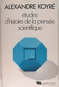 Études d'histoire de la pensée scientifique.