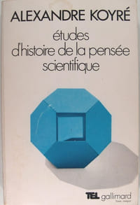 Études d'histoire de la pensée scientifique.