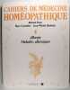 Cahiers de médecine Homéopathique - 4 - Allergie, maladies allergiques.. Roland Zissu, Marc Cennelier, Jean-Michel Rodwick