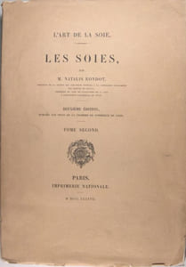 L'art de la soie - Les soies