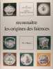 Reconnaître les origines des faïences . Claire Dauguet et Dorothée Guilleme-Brulon