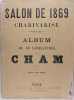 Salon de 1869 charivarisé - Album de 60 caricatures par Cham.. Cham