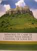 Mémoires de l'Abbé de Choisy pour Servir A l'Histoire de Louis XIV . Choisy (Abbé de), François-Timoléon de Choisy