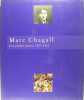 Marc Chagall : les Années Russes, 1907-1922 . Collectif.