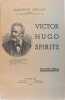 Victor Hugo Spirite.. Claudius Grillet