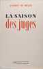 La saison des juges.. Anatole de Monzie