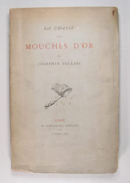 La chasse aux Mouches d'or.. Soulary Joséphin