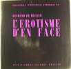 L'Érotisme d'en face. Raymond de Becker