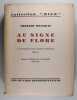Au signe de Flore - Souvenirs de vie politique. La fondation de l'Action Française 1898 -1900.. Maurras Charles 