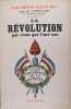 La révolution par ceux qui l'ont vue.. G. Lenotre